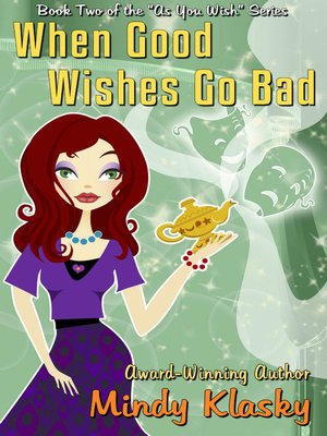 cover image of When Good Wishes Go Bad